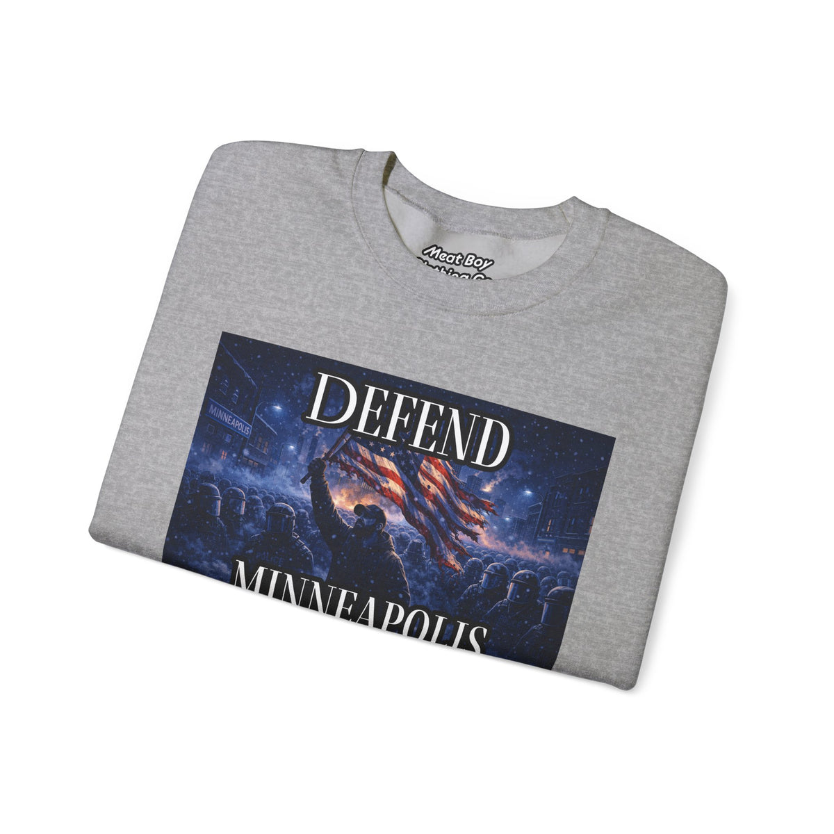 Defend Minneapolis - Patriotic Sweatshirt