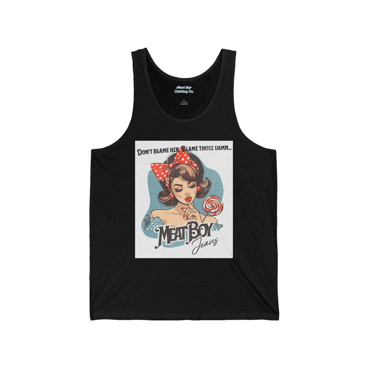 Don&#39;t Blame Her Jersey Tank