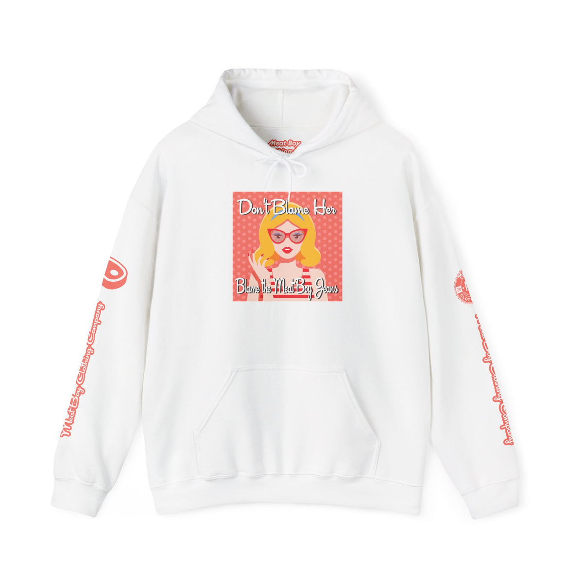 Don&#39;t Blame Her Hoodie