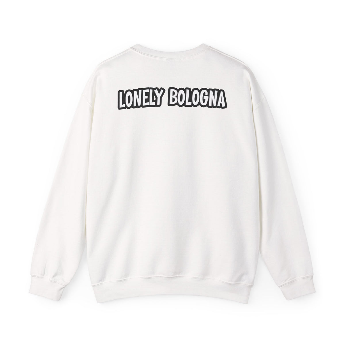 Lonely Bologna Sweatshirt