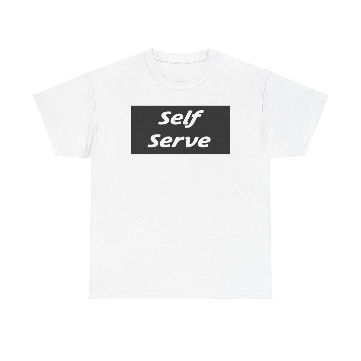 Self Serve Tee
