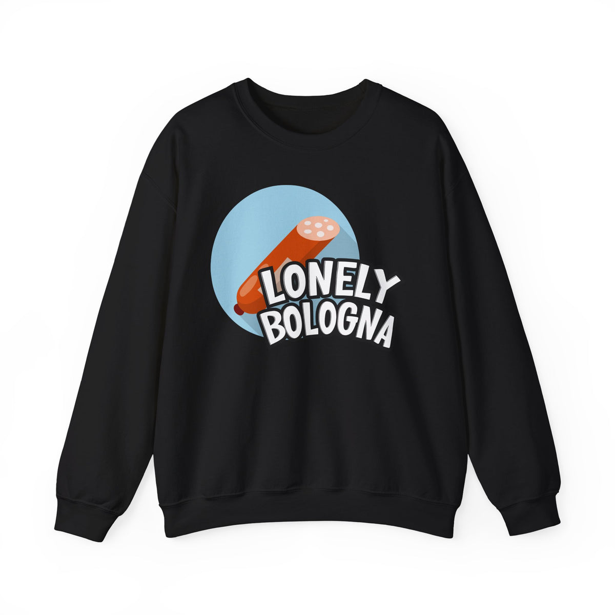 Lonely Bologna Sweatshirt