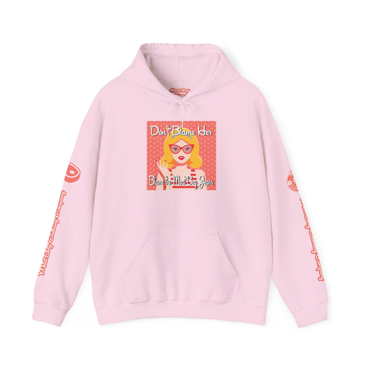 Don&#39;t Blame Her Hoodie
