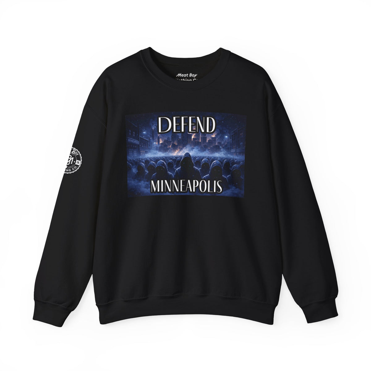 Defend Minneapolis - City Protest Sweatshirt