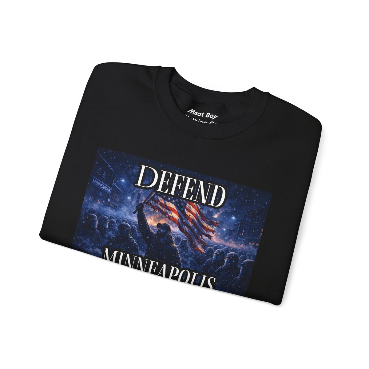 Defend Minneapolis - Patriotic Sweatshirt