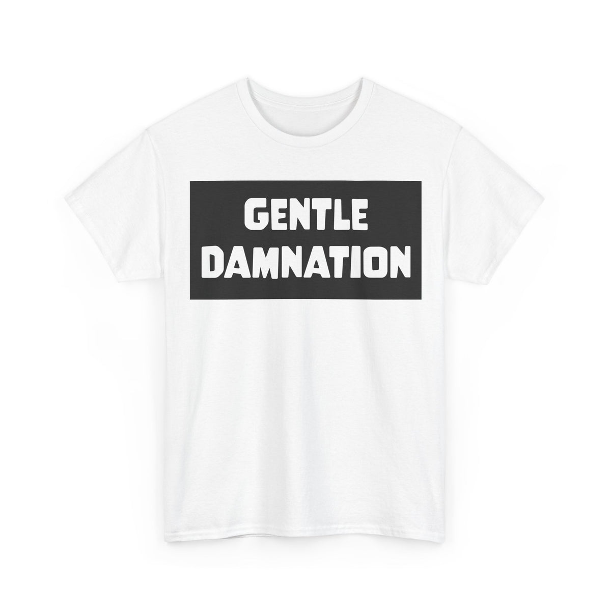 Gentle Damnation T-shirt