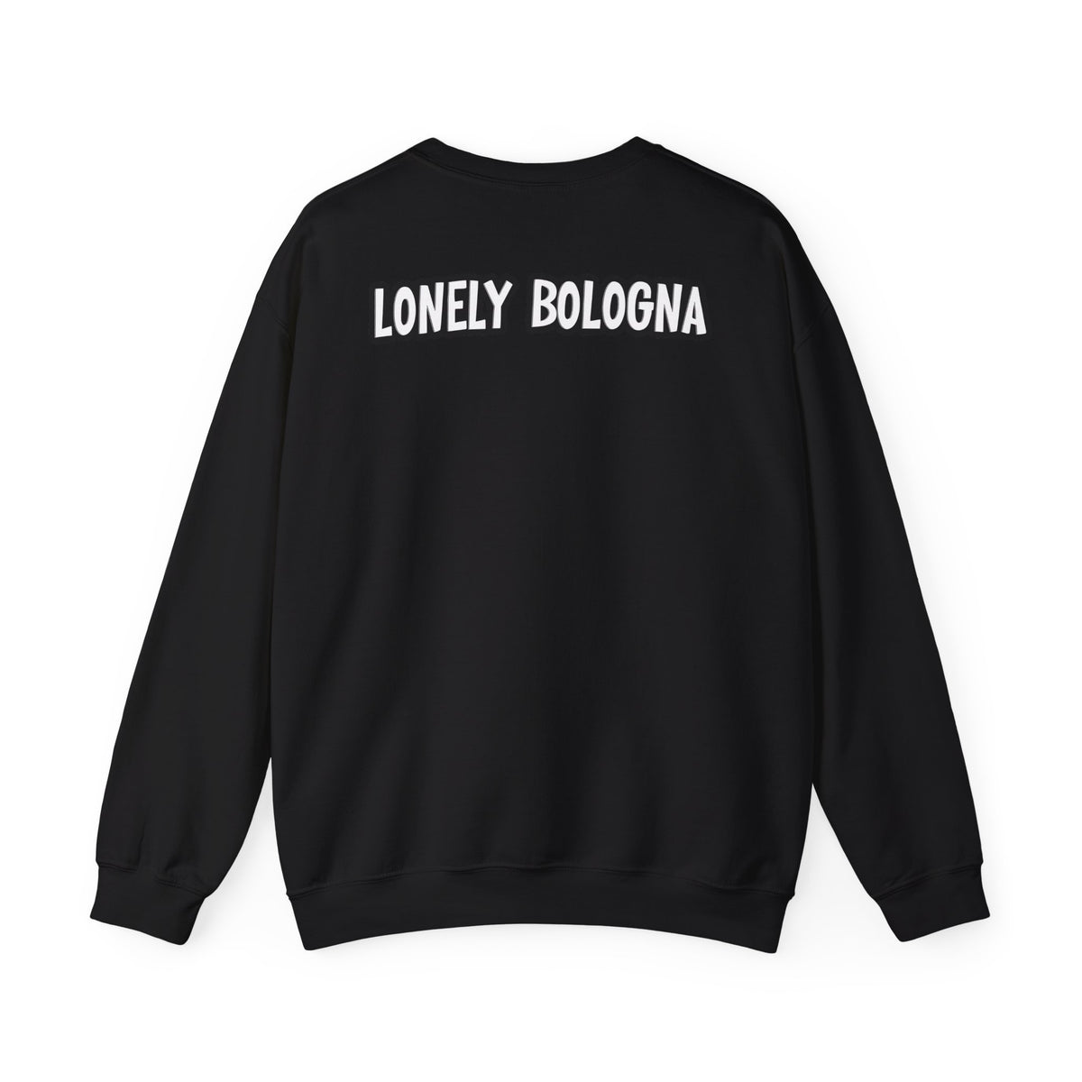 Lonely Bologna Sweatshirt