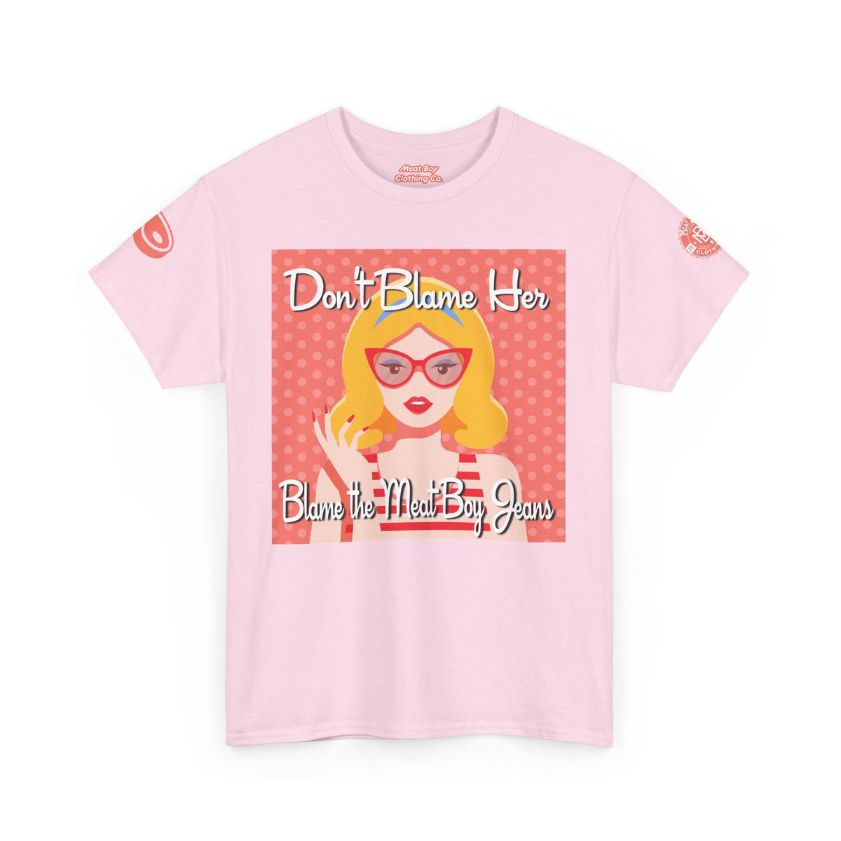 Don&#39;t Blame Her Tee