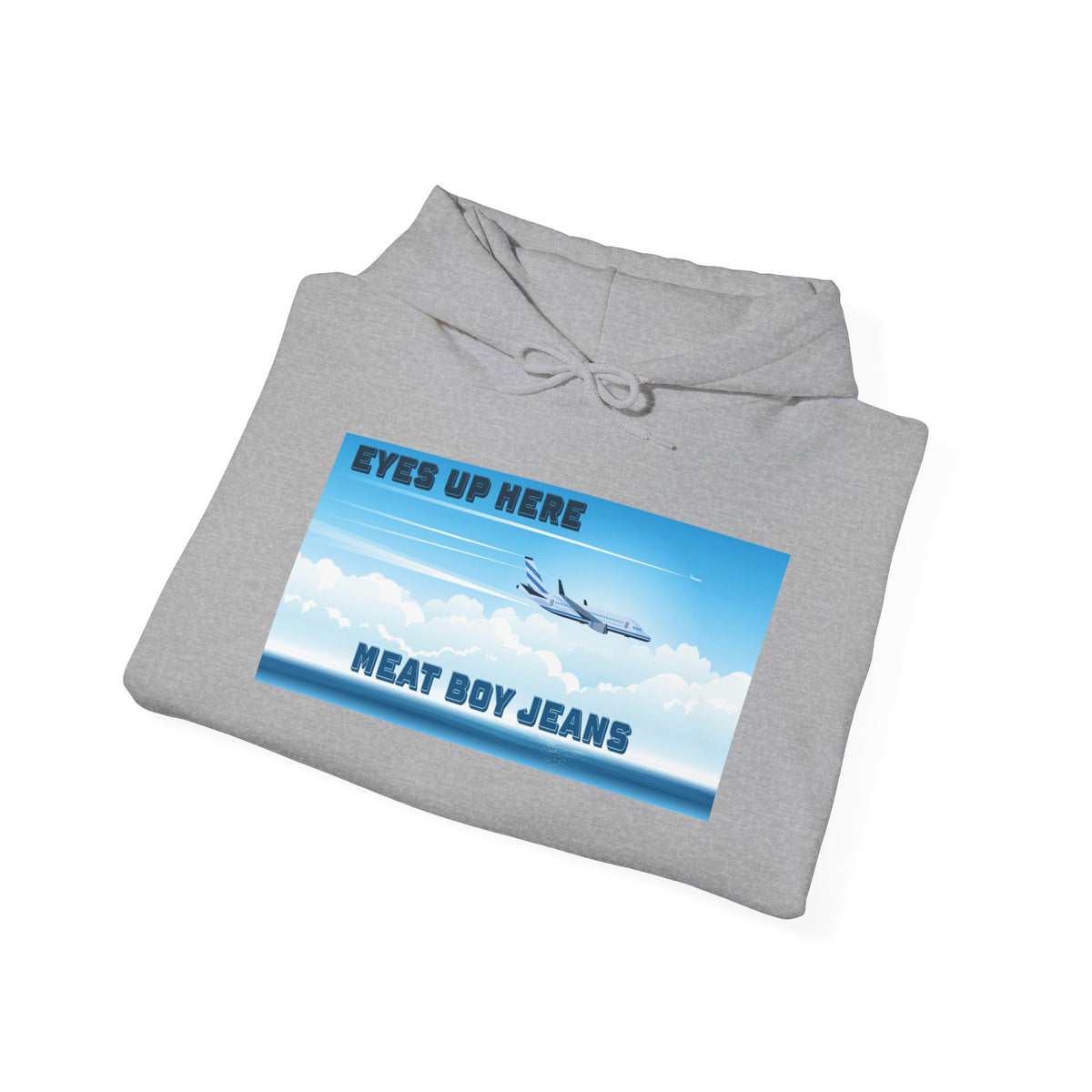 Eyes Up Here Hoodie