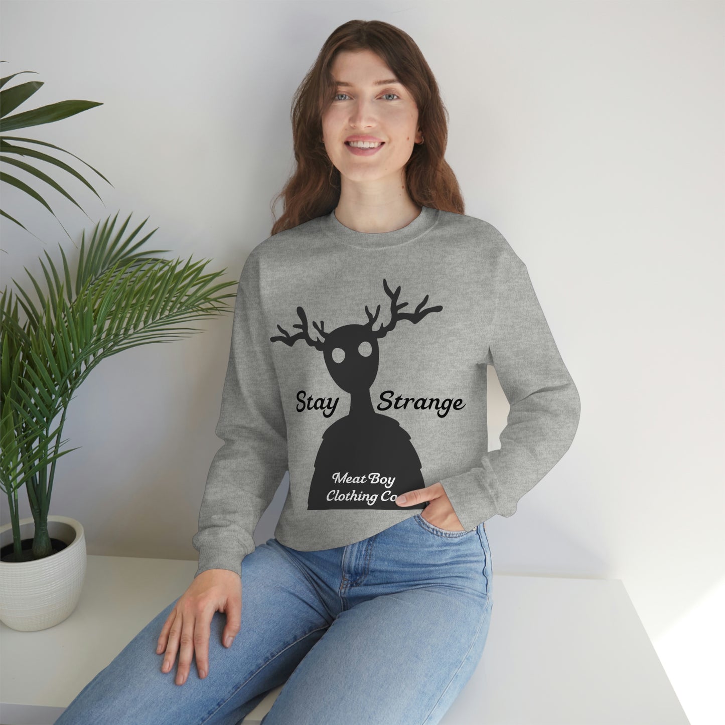 Stay Strange Sweatshirt