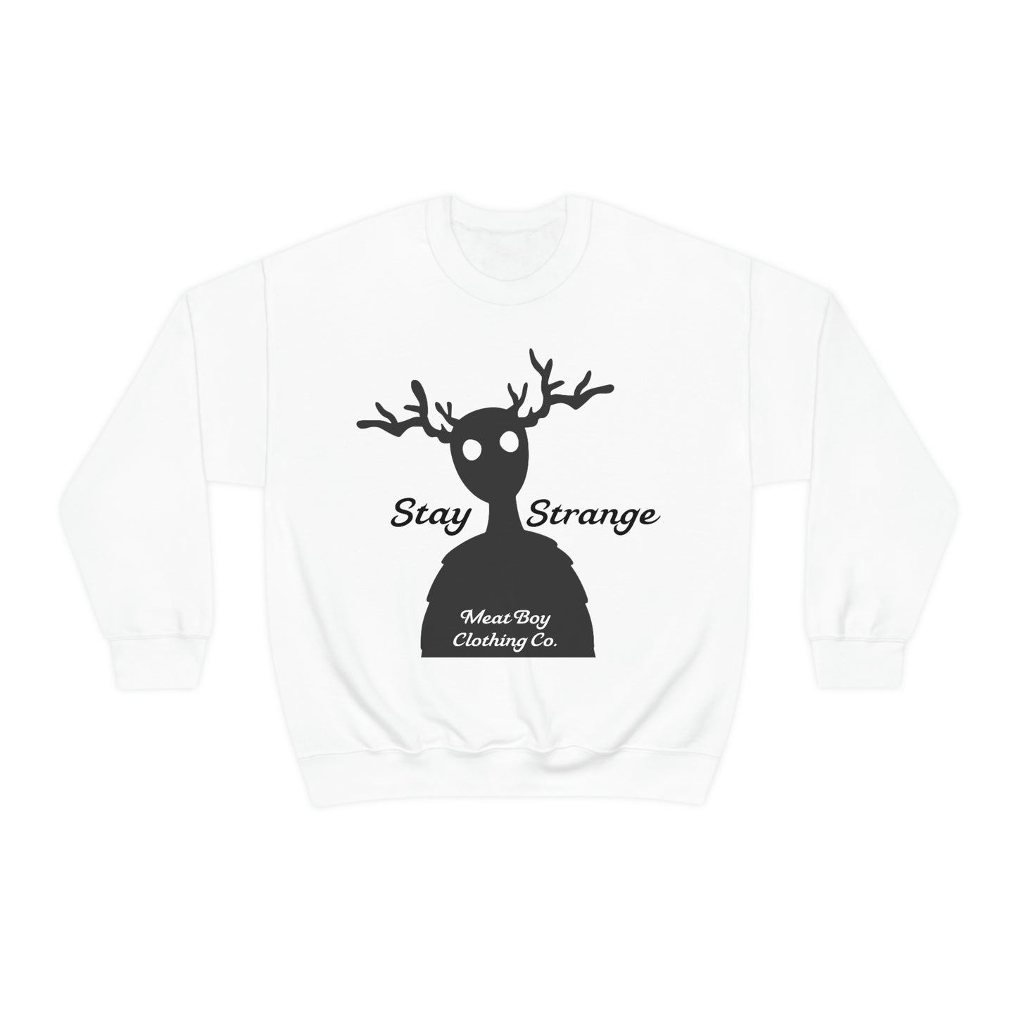 Stay Strange Sweatshirt