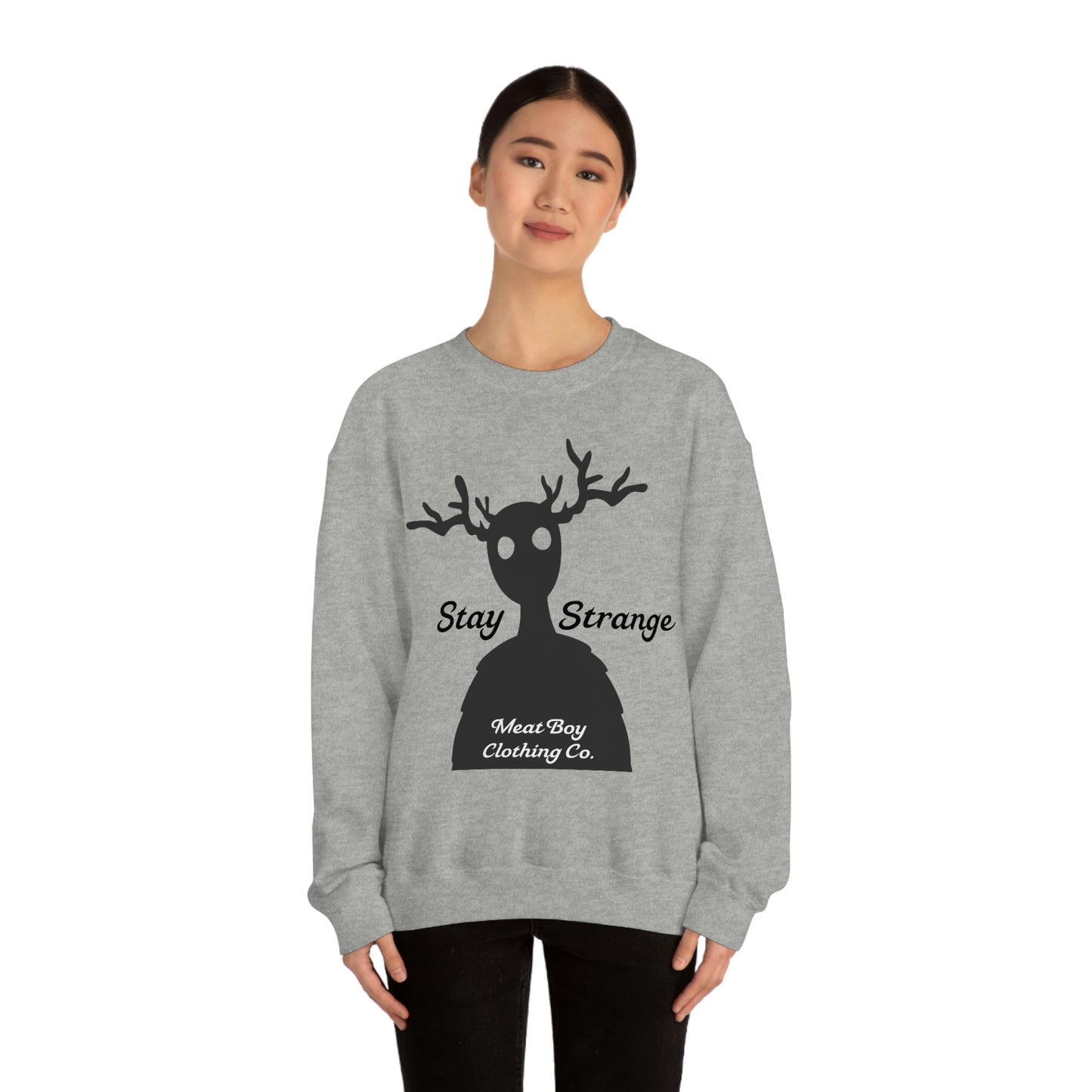 Stay Strange Sweatshirt