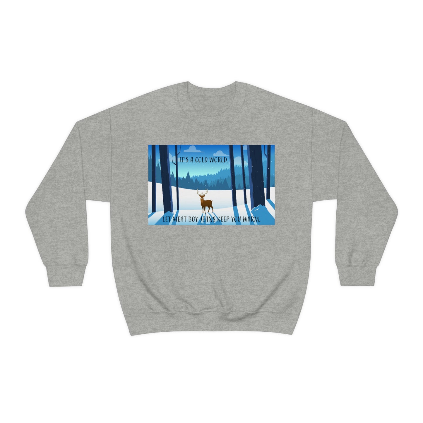 Cold World Sweatshirt